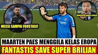  PERTUNJUKAN KELAS DUNIA ‼ Maarten Paes vs Messi Clean Sheet - Komentator Dibuat Takjub Melihatnya