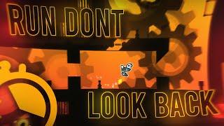 "RUN DONT LOOK BACK" by newSakePlayS (Hard Demon) | Geometry Dash 2.2