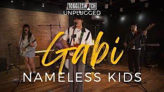 GABI - Nameless Kids LIVE at Toggleswitch Unplugged