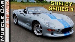 Shelby Series 1: Muscle Car Of The Week Episode 271