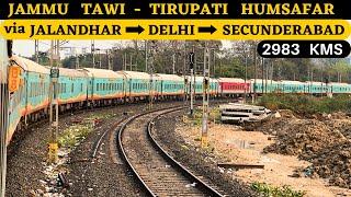 Jammu to Tirupati Humsafar Full Journey | 52 Hours Journey | AC 3 Tier