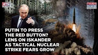 Putin Vows Doomsday If Ukraine Gets Nukes, Spotlight On Russia's Iskander Amid World War 3 Fears