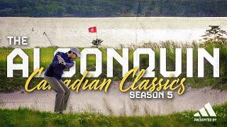 Episode 1: The Algonquin - CCS5 The Maritimes Golf Travel Documentary