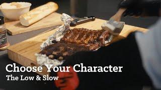 Choose Your Character #2 Low & Slow