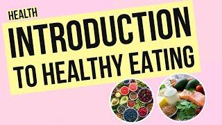 Introduction to Healthy Eating and Canada's Food Guide - Grade 1