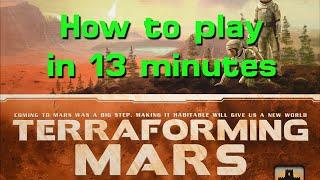 Learn to Play Terraforming Mars in 13 minutes