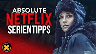 11 SERIEN bei NETFLIX: Absolute Netflix SerienTipps | SerienFlash