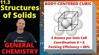 11.3 Structures of Solids | General Chemistry