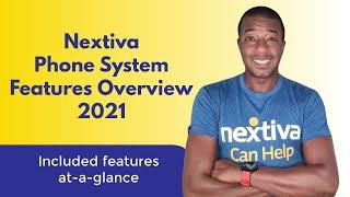 Nextiva Phone System Features Overview 2021