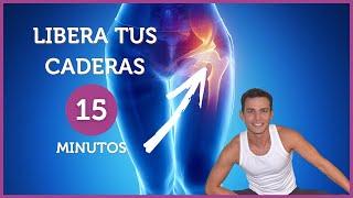 LIBERA tus CADERAS  **Desbloquea tus articulaciones COXOFEMORALES** RUTINA COMPLETA