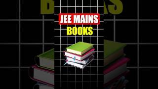 Best BOOKS for JEE MAINS! | IIT-JEE #jee #motivation