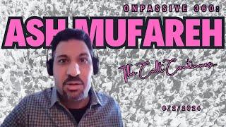 ONPASSIVE 360 8/29/2024 ft Mr Ash Mufareh?