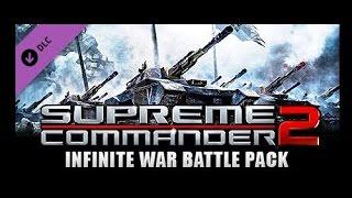 Supreme Commander 2 Обзор дополнения Infinite War Battle Pack