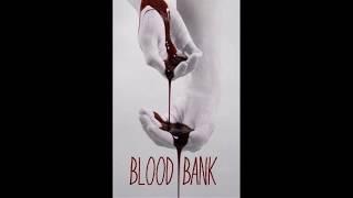 Blood Bank -King K.O.L.D (feat Antt ) prod. 27HeartsBeats