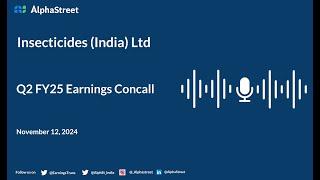 Insecticides (India) Ltd Q2 FY2024-25 Earnings Conference Call