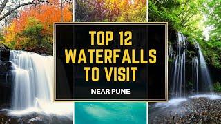 12 Most Beautiful Waterfalls Near Pune 