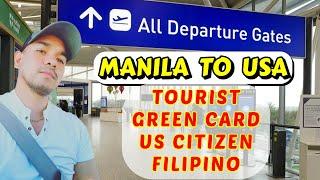 PHILIPPINES TO USA - INTERNATIONAL FLIGHT TRAVEL GUIDE APRIL 2022