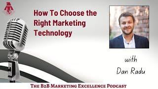 How To Choose the Right Marketing Technology