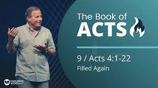 Acts 4:1-22 - Filled Again