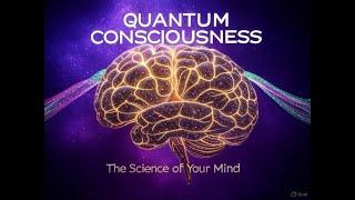 Quantum Consciousness Explained: The Mind-Blowing Science of 2025