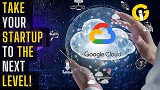 Using Google Cloud to grow startups | Gadinsider