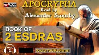 2 | The APOCRYPHA | Read by Alexander Scourby | 2 Esdras | God is Spirit, Truth and Love