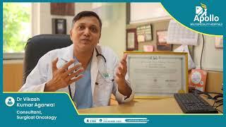 Colorectal Cancer | Dr.  Vikash Kumar Agarwal | Apollo Multispeciality Hospitals, Kolkata
