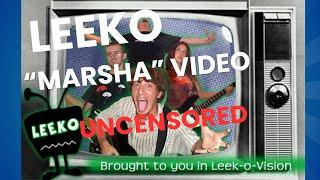 LEEKO “Marsha” video