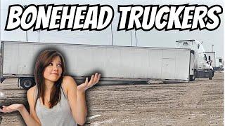 Clueless Truck Drivers Taking Over | Bonehead Truckers of the Week