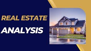 Real Estate Market Analysis: A Step by Step Guide