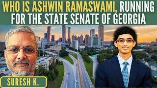 Who is Ashwin Ramaswami, Running for The State Senate of Georgia? I Suresh Krishnamoorthy