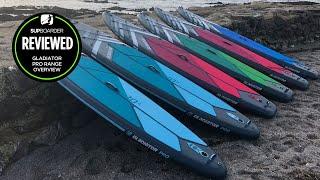 Gladiator SUP Pro iSUP Range Overview 2022 SUPboarder