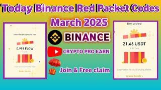 **[LAST CHANCE] Binance Red Packet Code MARCH 6-7, 2025!  FREE BTC, ETH, BNB (CLAIM NOW!) ⏳**