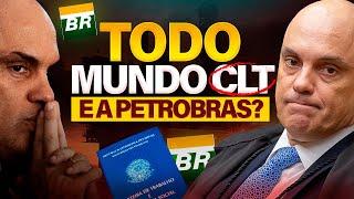 TODO MUNDO CLT! E OS CONCURSOS DA PETROBRAS?