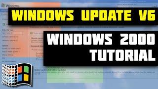 Windows Update v6 Still Works in Windows 2000 in 2024!