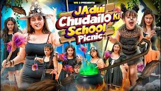 Jadui Chudailo Ki School Picnic || We 3 || Aditi Sharma