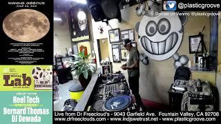 Dr. Freecloud's "Mixing Lab" Riders of the Plastic Groove live broadcast - DJ's REMO, D-STERBENTZ...