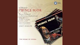 Prince Igor (1998 Remastered Version) , Scene 2: A kto bi ni bila, tebe kakoe delo?...