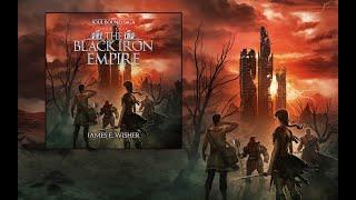 The Black Iron Empire, Book 4 of the Soul Bound Saga an Unabridged Epic Fantasy Audiobook