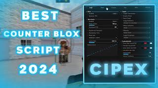 [NEW] BEST COUNTER BLOX SCRIPT SHOWCASE 2024 | CIPEX FREE TRIAL