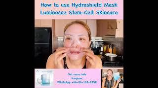 How to use Hydrashield mask