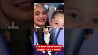 Kylie Jenner and Her Adorable Daughter: A Day in the Life