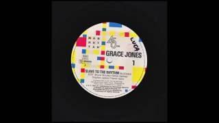 Grace Jones - Slave To The Rhythm (1985) full 12” Single