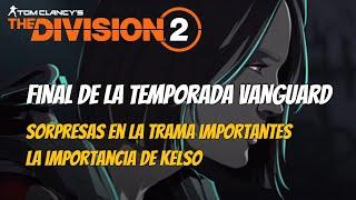 The Division 2. Final de Vanguard. ¿TE GUSTO?