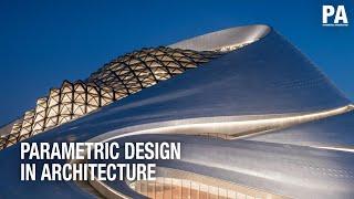 Parametric Design in Architecture