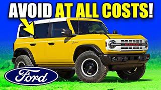 6 Reasons Why Drivers Selling Ford Bronco After Only 5,000 Miles!