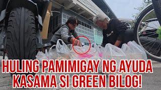 Halos Maiyak ako sa Huling Pamimigay Namin ng Ayuda ni Green Bilog