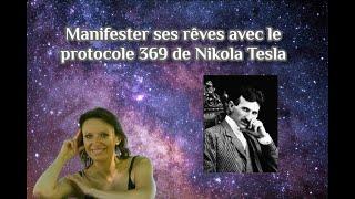 Manifester ses rêves avec le protocole 369 de nikola tesla