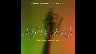 Abo kleva – Dj njeka x 47Occasion