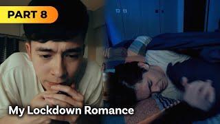 ‘My Lockdown Romance’ FULL MOVIE Part 8 | Jameson Blake, Joao Constancia